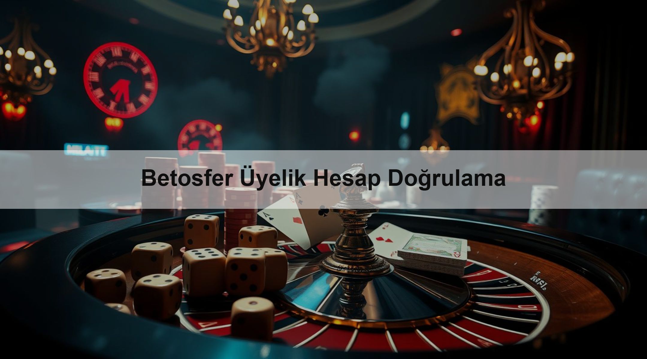 Betosfer Üyelik Hesap Doğrulama 1 Betosfer Üyelik Hesap Doğrulama